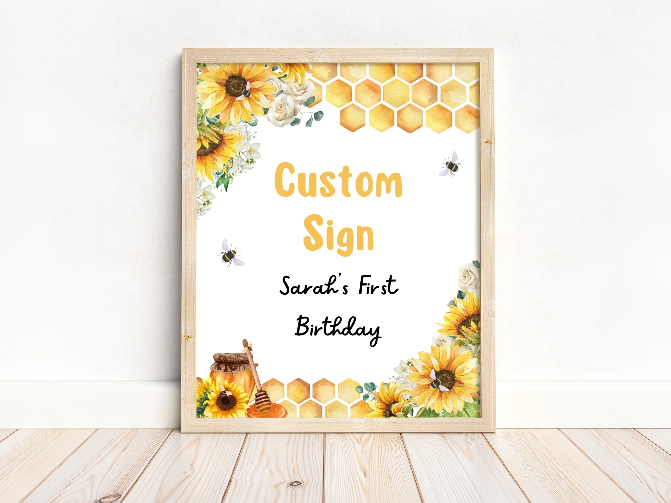 First Bee Day custom birthday sign with sunflower and honey bee theme, customizable cards and gifts or gift table sign, editable Canva template by fllcdesigns